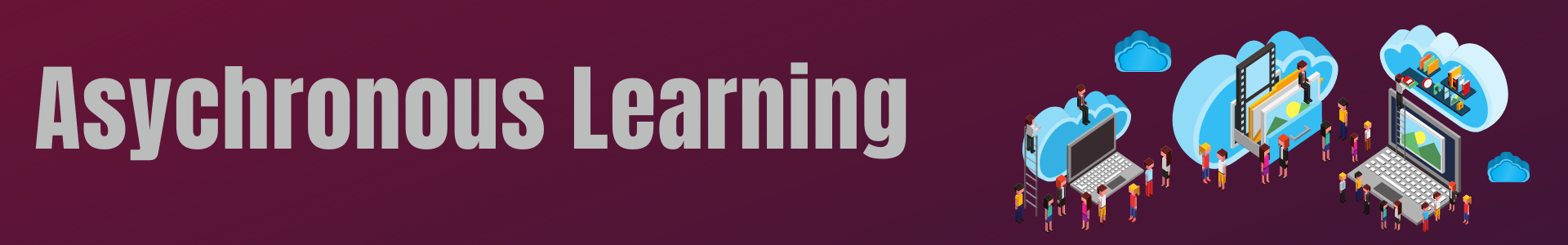 Asynchronous Learning banner